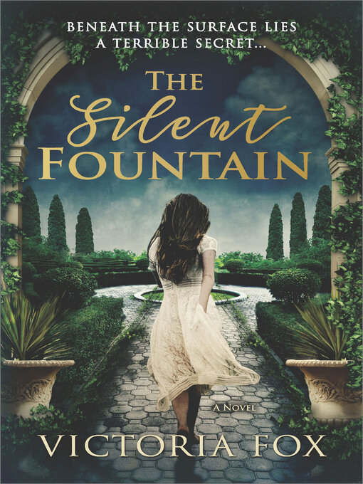 Title details for The Silent Fountain by Victoria Fox - Available